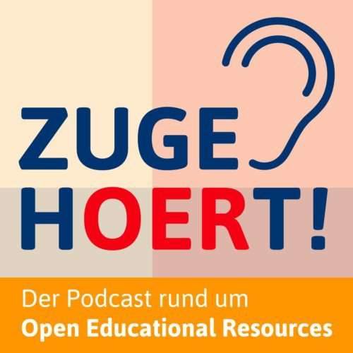 Zugehoert Podcast OER