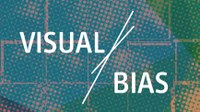 Visual Bias – Documenting, Representing & Communicating Images in Educational History Research